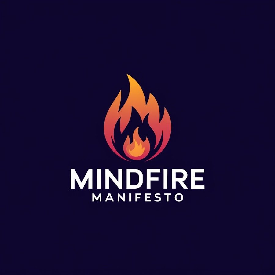Mindfire Manifesto