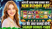 New Rummy Earning App Today ! New Teen Patti Earning App Today ! New Rummy App Today 2026