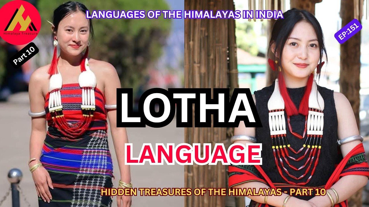 5 Things You Must Know About the Lotha Language People