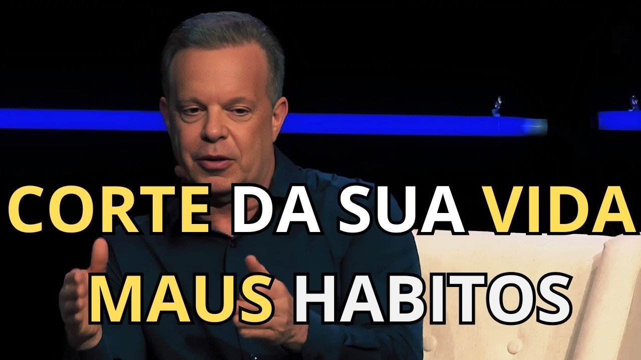 Os 10 HÁBITOS que te deixam mais POBRE e como ELIMINÁ-LOS - JOE DISPENZA ENSINA
