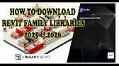 How to Download Revit Family Libraries for 2025 & 2026