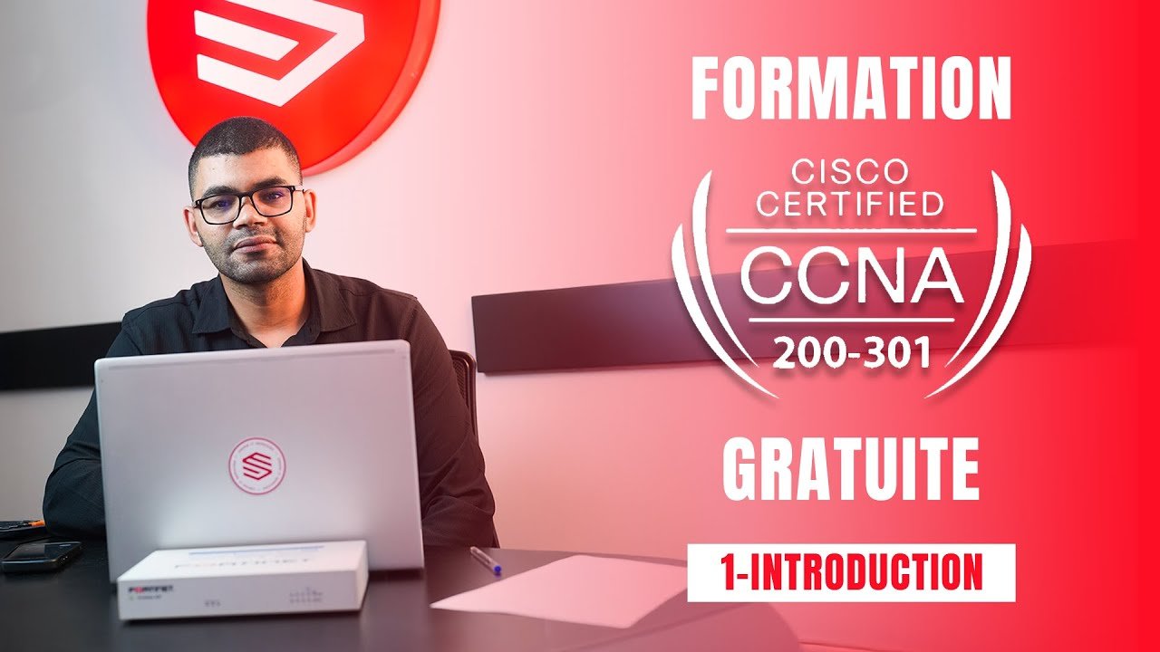 CCNA 200-301 - 1 - INTRODUCTION GÉNÉRALE