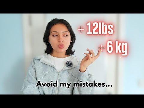 I Gained Weight, Avoid my Mistakes.