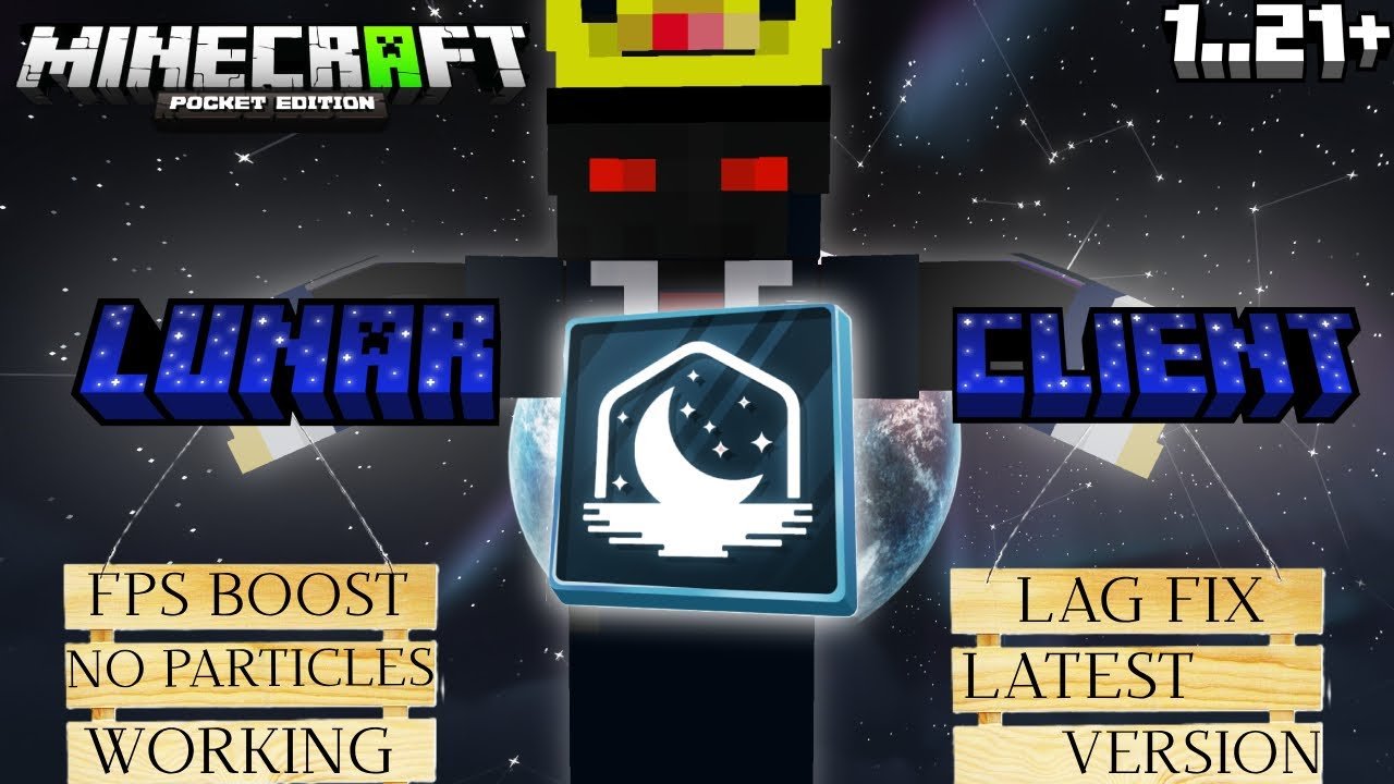 Lunar Client MCPE 1.21 | Best FPS BOOST Client