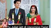 Heer Marry Arjun & Takes Revenge To Nawab || Tu Juliet Jatt Di UPCOMING TWIST H