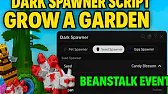 🔥 Dark Spawner Script Grow A Garden for Pet, Seed (Beanstalk Update! NO-KEY) 🌱 | OP Roblox