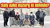 India Ton Italy Aaye Buzurg Ki Kehnde Ne? Italy Di Sachai 😲