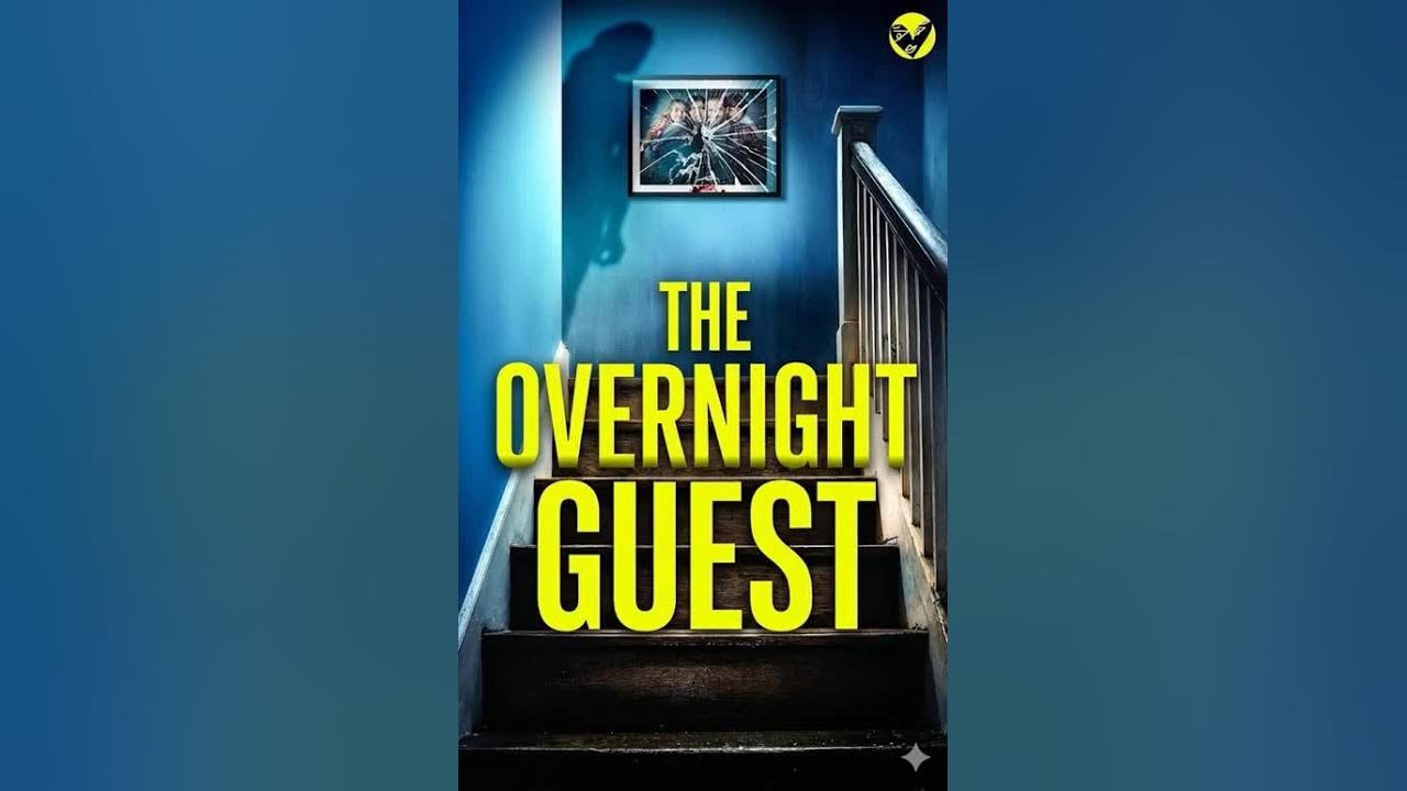 The Overnight Guest | Audiobook Thriller & Mystery, Suspense