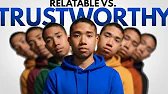 What’s better, being Relatable or Trustworthy?