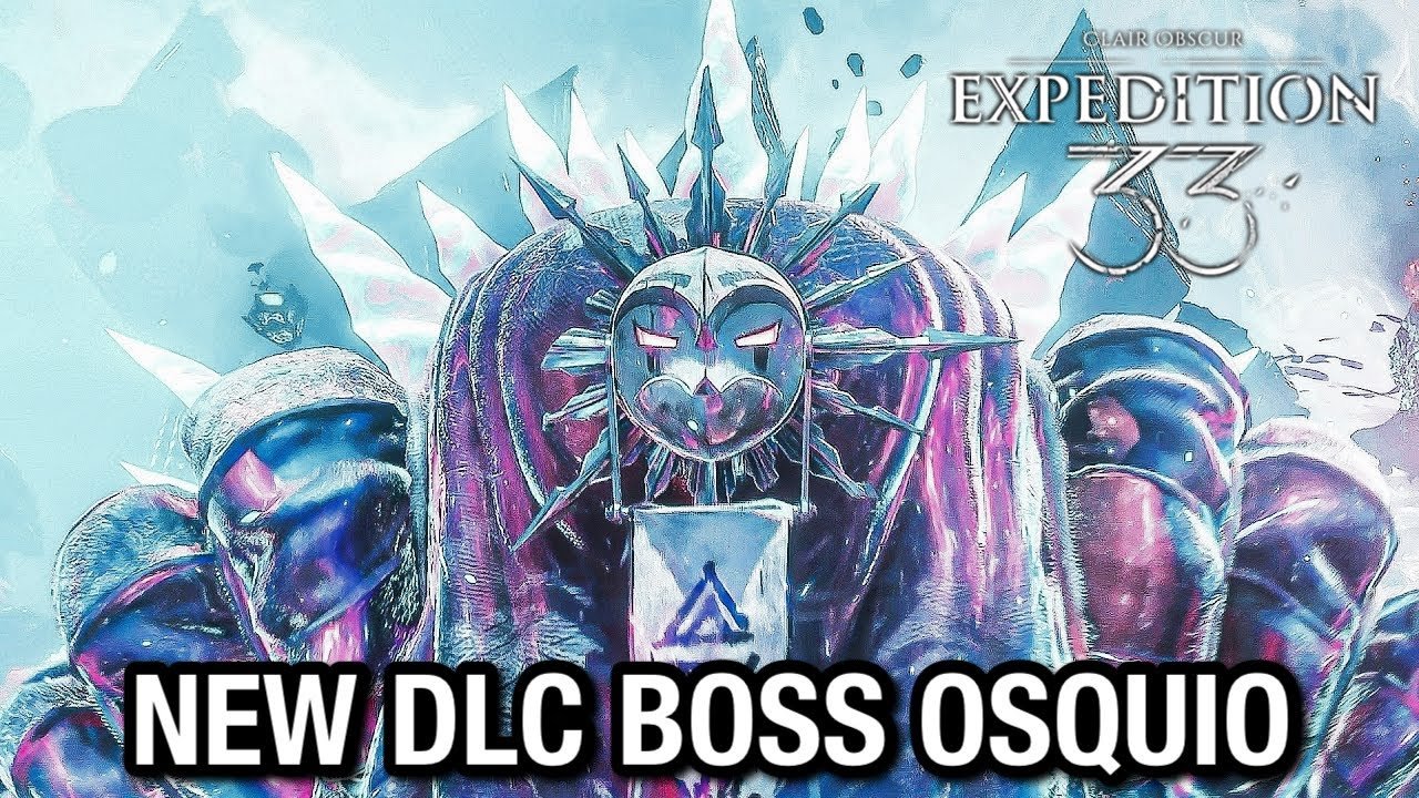 CLAIR OBSCUR: EXPEDITION 33 New DLC Super Boss Fight OSQUIO