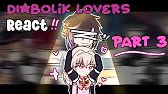Diabolik Lovers React To "Yui but she's written by ME (again,again)" | ayaelire | 3/3