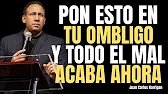 PON ESTO en Tu Ombligo y Elimina Toda Maldición – ¡No es Magia! | Juan Carlos Harrigan