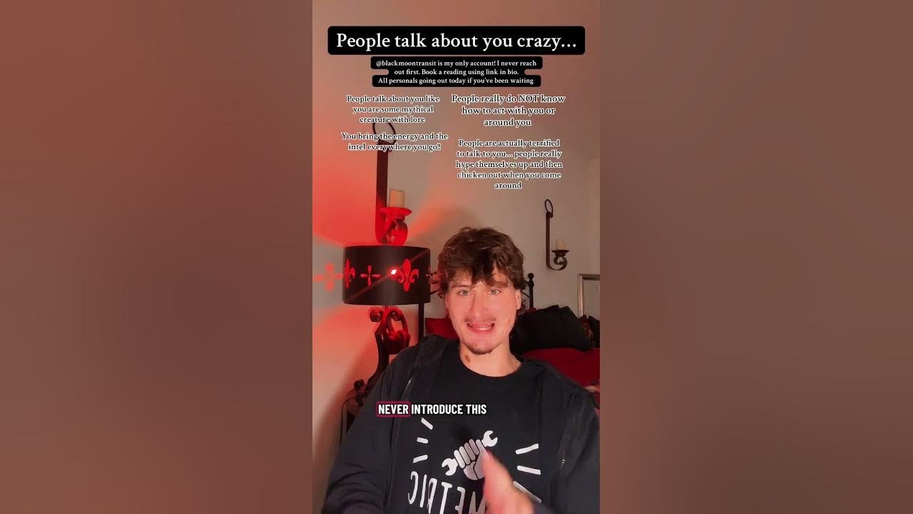 People Talk About you Crazy...