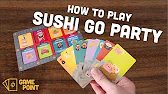 How to Play Sushi Go Party! Complete Game Rules in 6 Minutes + Every Card Type