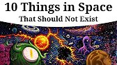 10 Things in Space That Should Not Exist According to Physics