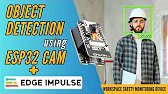 How to use ESP32 CAM with EDGE IMPULSE For OBJECT DETECTION | circuiTician