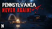 My Camping Trip in Pennsylvania Was A Deadly Mistake. EP38