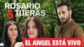 El Angel está vivo - Rosario Tijeras 5 | Último capítulo - Exclusiva