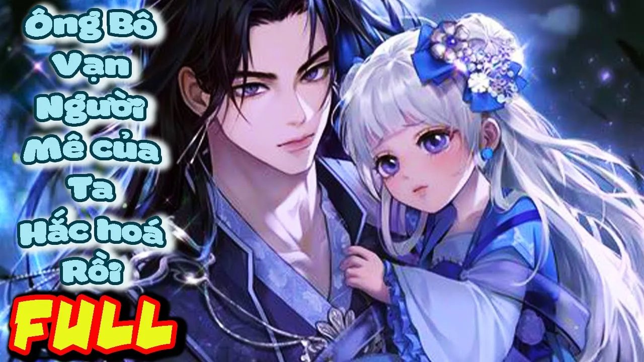 Sau Khi Trùng Sinh, Ông Bô Soái Ca Vạn Người Mê Của Ta Hắc Hoá Rồi|FULL