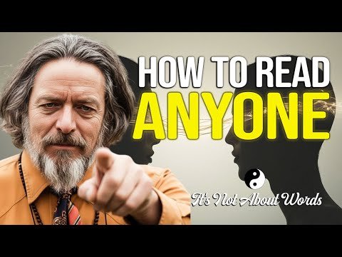 This Is How You Truly Read People (It's Not A...