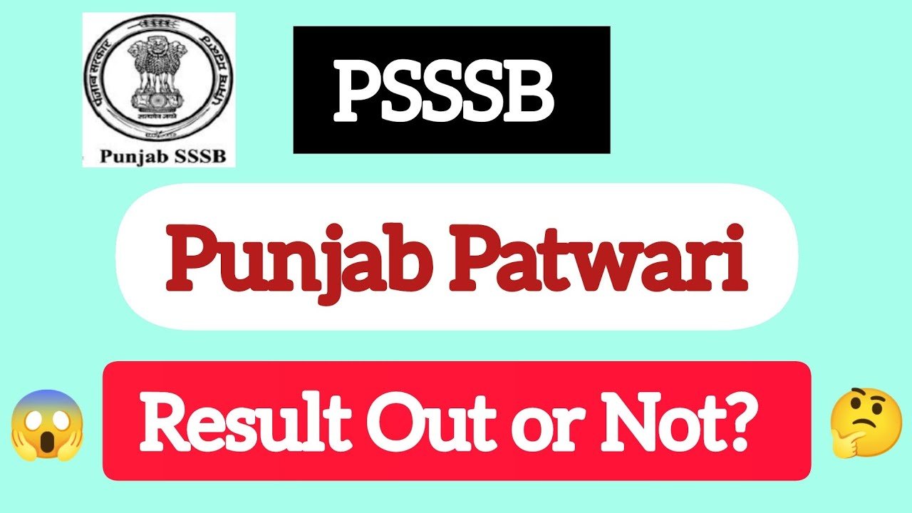 Punjab Patwari Result 2023 | PSSSB | Result update | Patwari result date |
