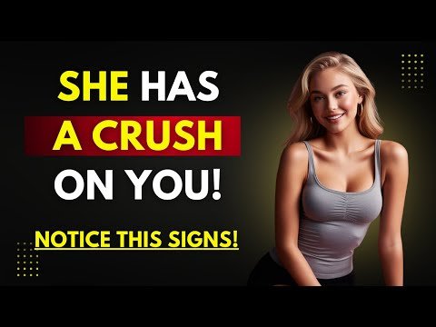 Signs A Woman Likes You And Is Trying Not To Show It | FEMALE PSYCHOLOGY