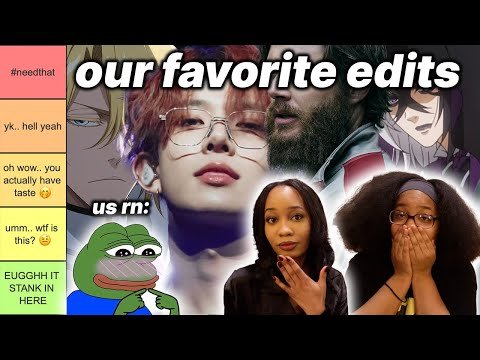 RANKING OUR FAVORITE EDITS┃kpop thirst traps, anime edits, etc.