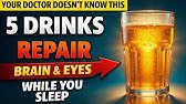5 Natural Drinks That Repair Your Brain and Eyes While You Sleep | Senior Health