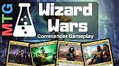 Wizard Wars #2 | EDH Commander Gameplay | March 1 2019