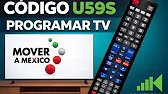 U59S CODE for TV MOVE TO MEXICO ✅ (Program Universal Remote)