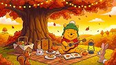 🍁 Pooh Cozy Treehouse Picnic ☕ Relaxing Autumn Jazz Ambience for Study, Reading & Peaceful Work