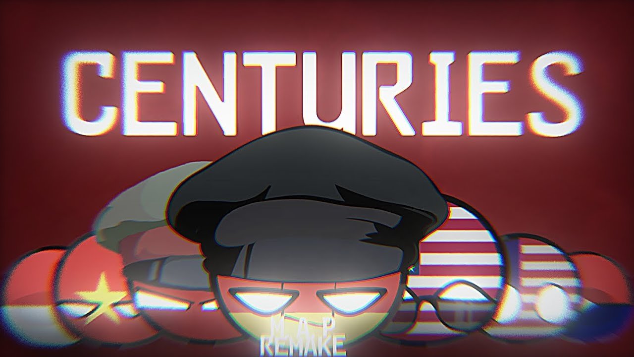 CENTURIES M.A.P WAY COLLAB RECREATION! #countryballs #edit #countryballanimation