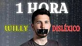 1 HORA (casi) DE WILLY DISLEXIA | SERIE COMPLETA