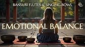Meditative Music for Mindful Souls: The Power of Flute and Singing Bowl to Refresh Your Mind