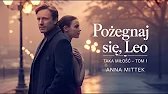 Pożegnaj się, Leo Część 1| Między żałobą a nadzieją | Pełny Aaudiobooki | Romans