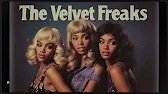 The Velvet Freaks - Freak Like Me (rare) 1975