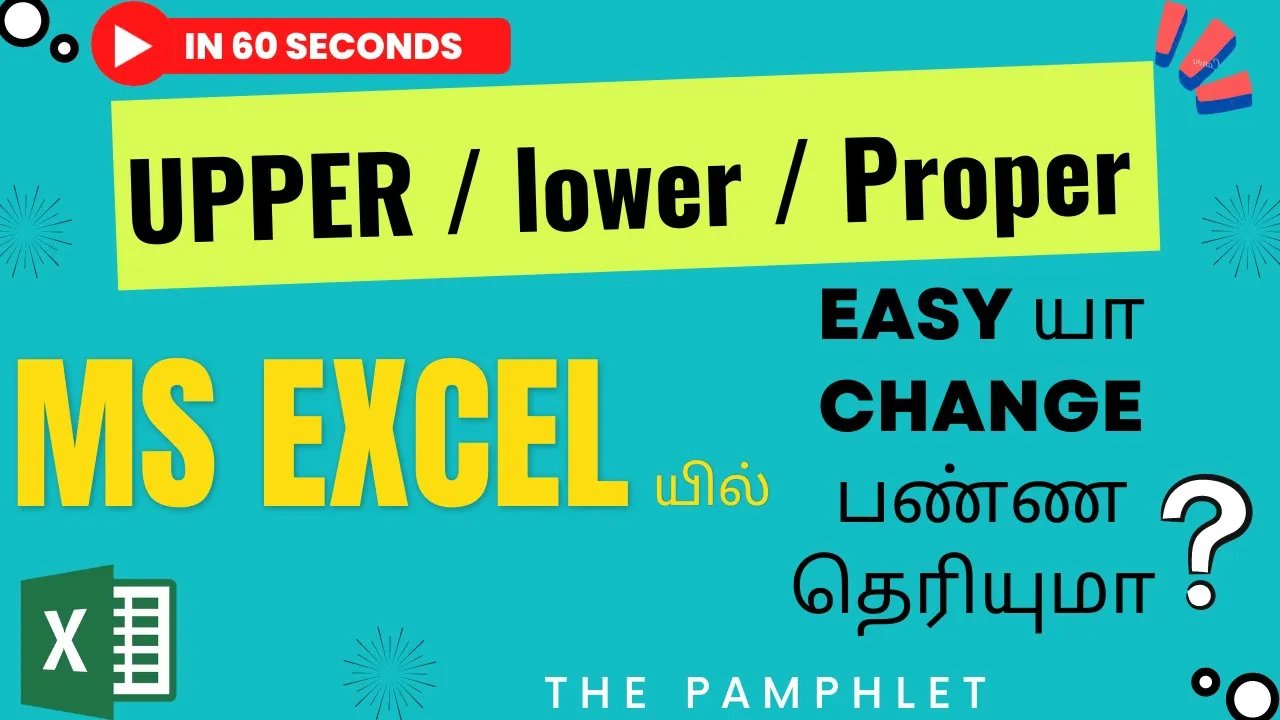 How to Change UPPER to LOWER to PROPER Case in MS Excel in Tamil | Explained Excel in Tamil