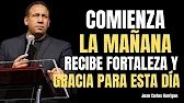EMPIEZA TU DÍA CON FE | Recibe Fortaleza y Gracia Para Este Día | ORACIÓN DE LA MAÑANA