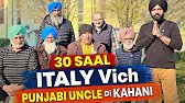 30 Saal Pehla Italy Kiven Si? Punjabi Uncle ji di Kahani