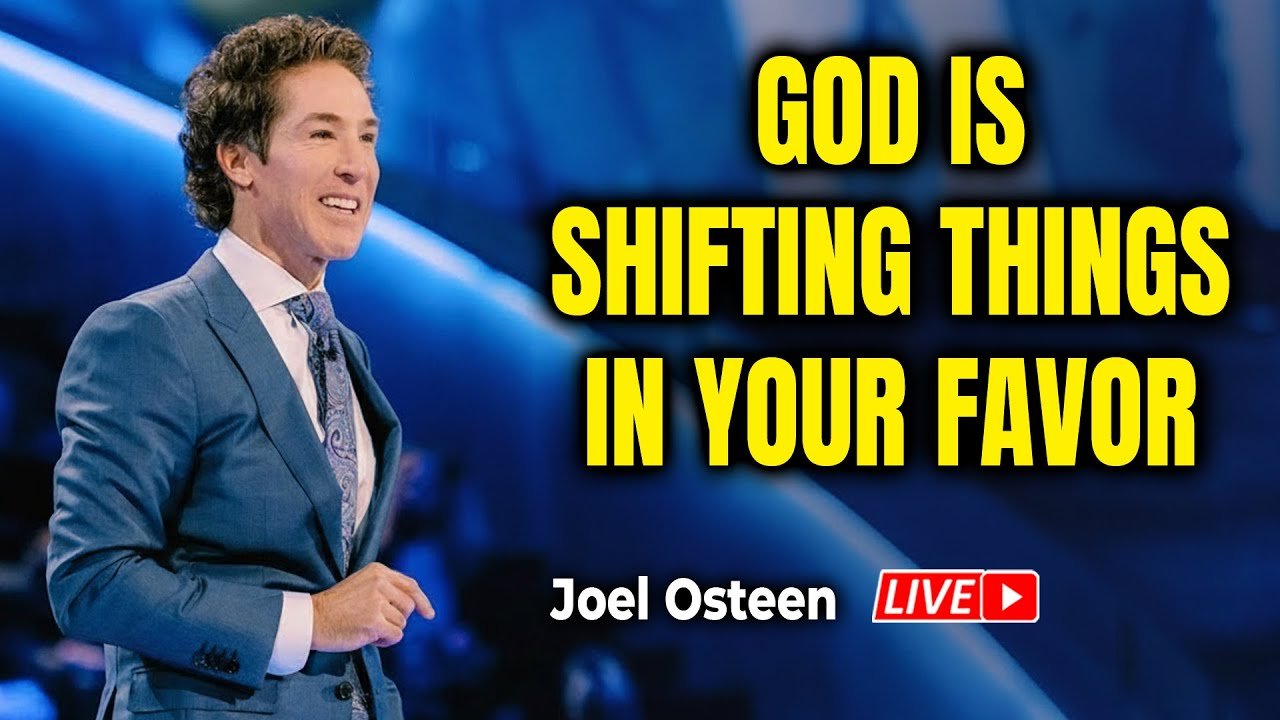 Joel Osteen Lastest 2026 🔴 God Is Shifting Things In Your Favor 🙏💝 God's Messages Today For You!