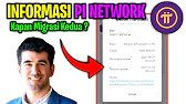 PI NETWORK TERBARU | APAKAH ADA MIGRASI KE 2 SETELAH MIGRASI PERTAMA TERKUNCI 3 TAHUN ?