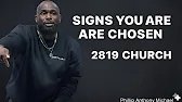 Signs You Are Chosen by God – Urgent Message | Philip Anthony Mitchell