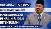 RESMI BESOK! Prabowo Setujui Rp1 Miliar untuk Pensiunan ‼️ Janda/Duda ASN?