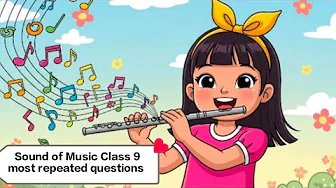 The sound of music class 9 question answers |...