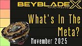 What's In The Meta? - November 2025 || Beyblade X Tier List