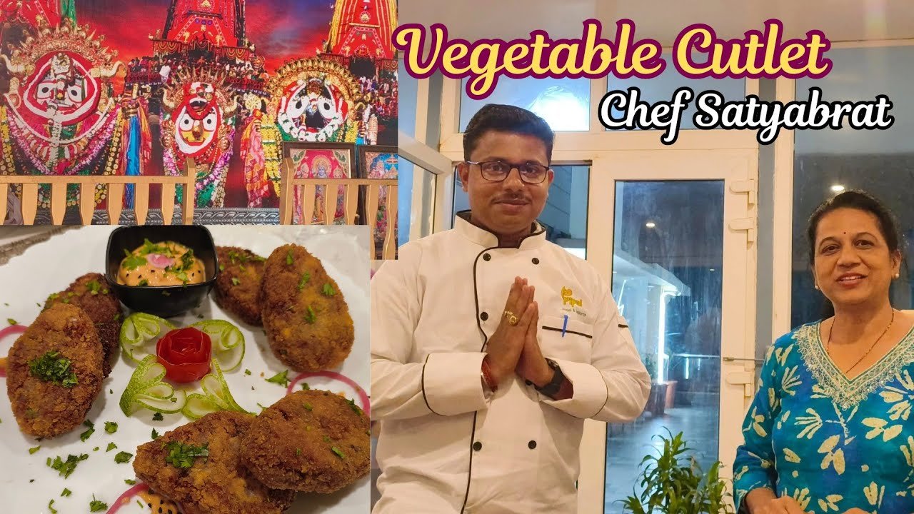 Jagannath Puri Femous Vegetable Cutlet | Chef Satyabrat Mohanti Making Vegetable Cutlet |