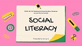 SOCIAL LITERACY Innovated Teaching Strategy